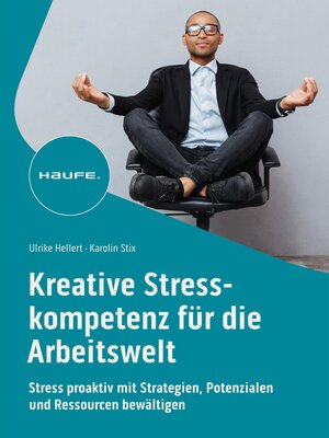 cover image of Kreative Stresskompetenz für die Arbeitswelt